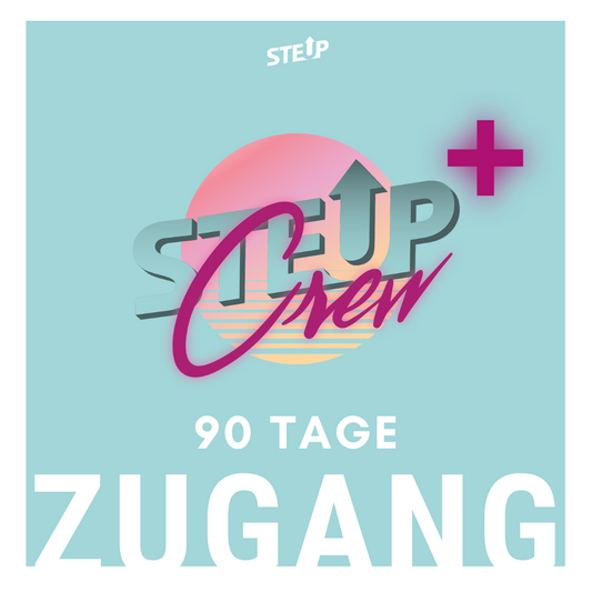 90 Tage Zugang | StepUp Crew+