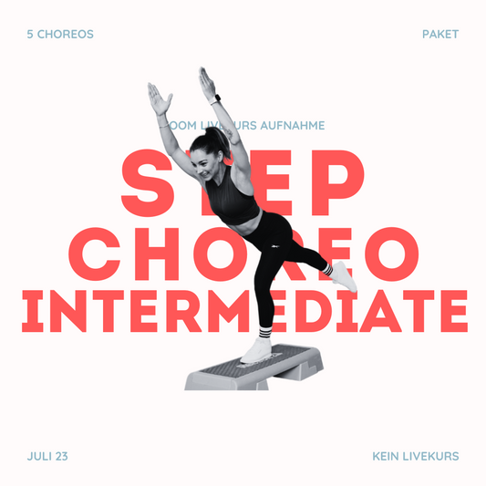 5 Choreos Paket | Step Intermediate Juli23