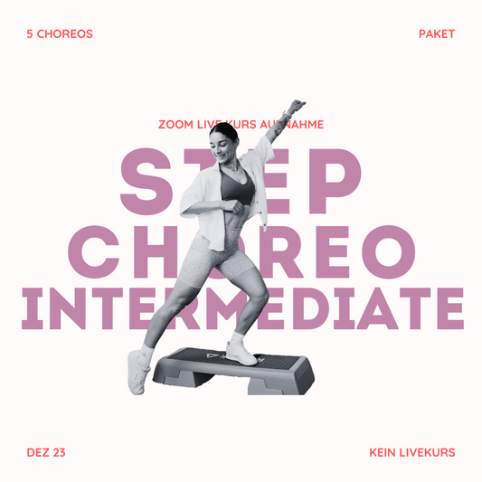 5 Choreos Paket | Step Intermediate Dez23