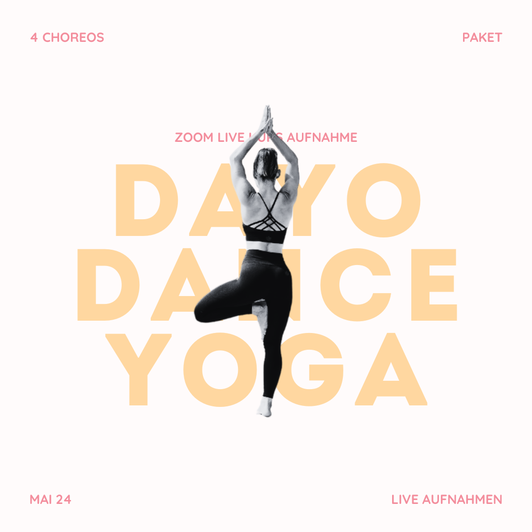4 Choreos Paket | DaYo 30 Min. Mai24