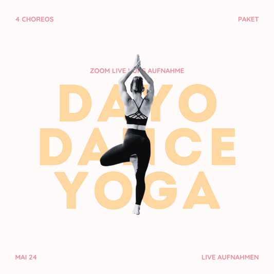4 Choreos Paket | DaYo 30 Min. Mai24