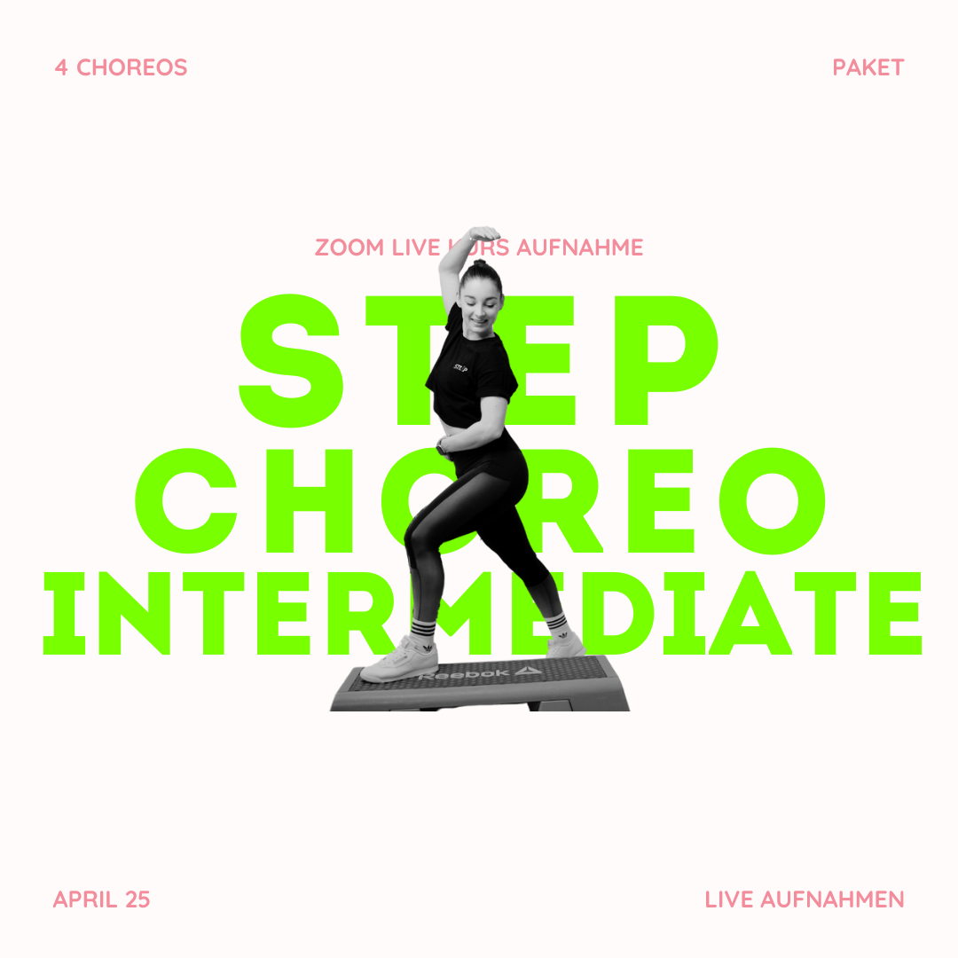 4 Choreos Paket | Step Intermediate April25