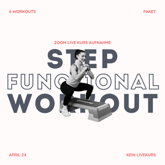 6 Workouts Paket | Step Functional Workout 30 Min. April 24
