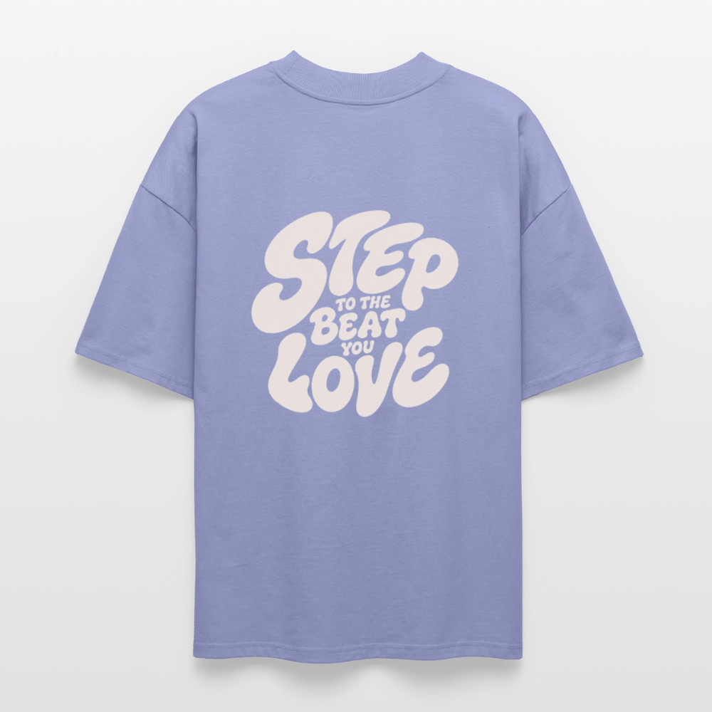 Step Beat Love - Stanley/Stella Oversized Unisex Bio T-Shirt Blaster 2.0 - Violett