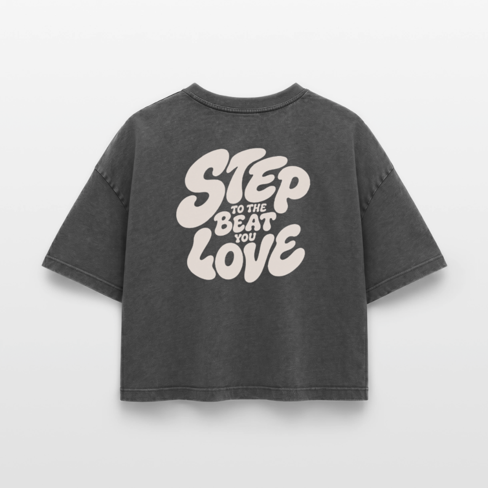 Step Beat Love - Frauen Premium Acid-Washed T-Shirt - Schwarz Acid Wash