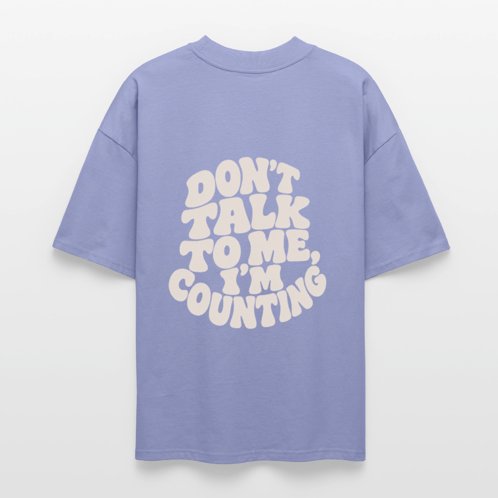 Don´t talk - Stanley/Stella Oversized Unisex Bio T-Shirt Blaster 2.0 - Violett