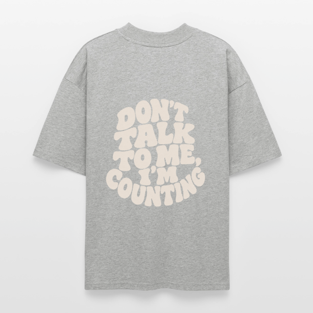 Don´t talk - Stanley/Stella Oversized Unisex Bio T-Shirt Blaster 2.0 - Grau meliert