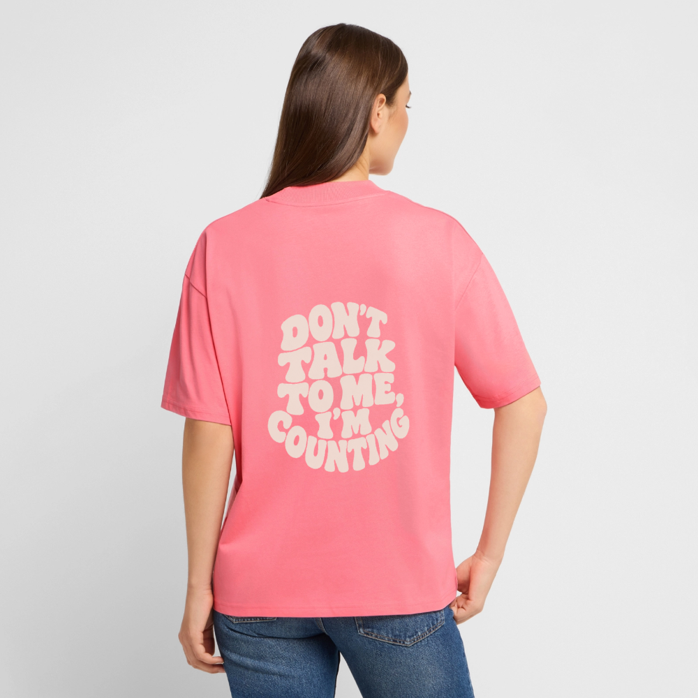 Don´t talk - Stanley/Stella Oversized Unisex Bio T-Shirt Blaster 2.0 - Pink 