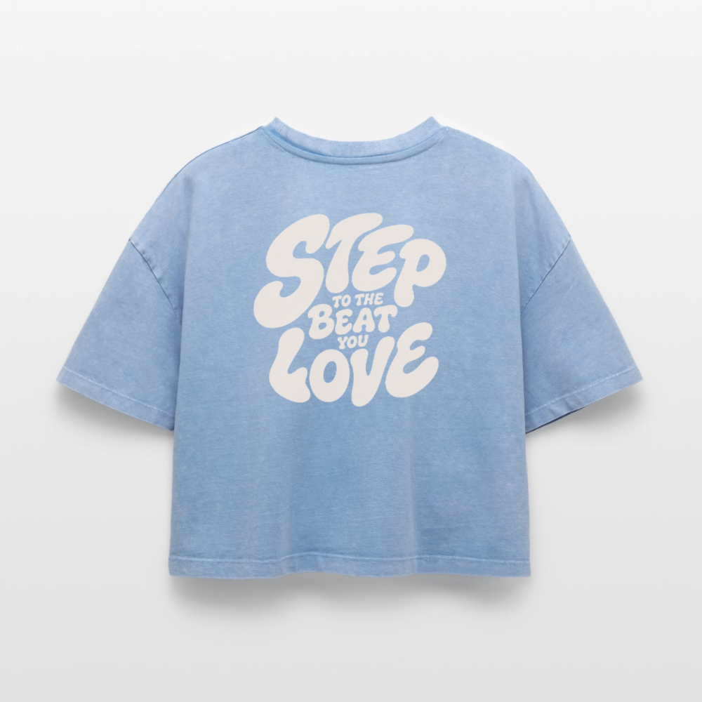 Step Beat Love - Frauen Premium Acid-Washed T-Shirt - Blau Acid Wash