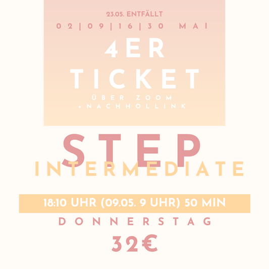 4er Ticket Live | Step Intermediate | Mai
