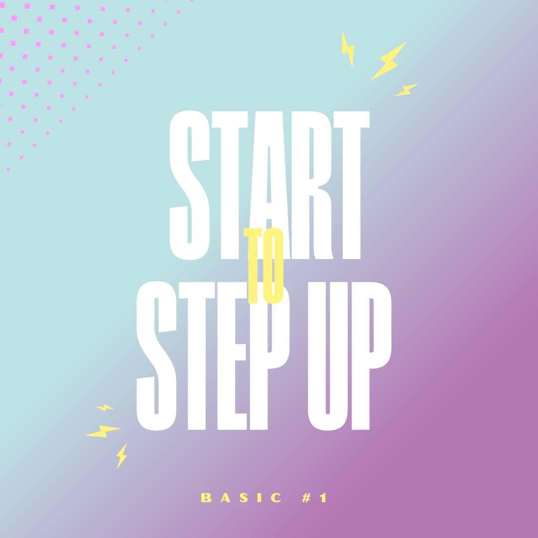 Start to StepUp Basic #1