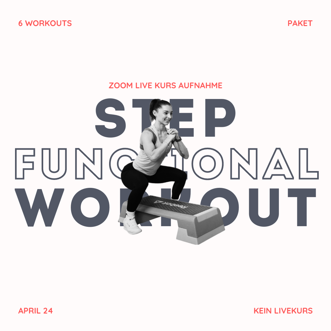 6 Workouts Paket | Step Functional Workout 30 Min. Juli/August 24